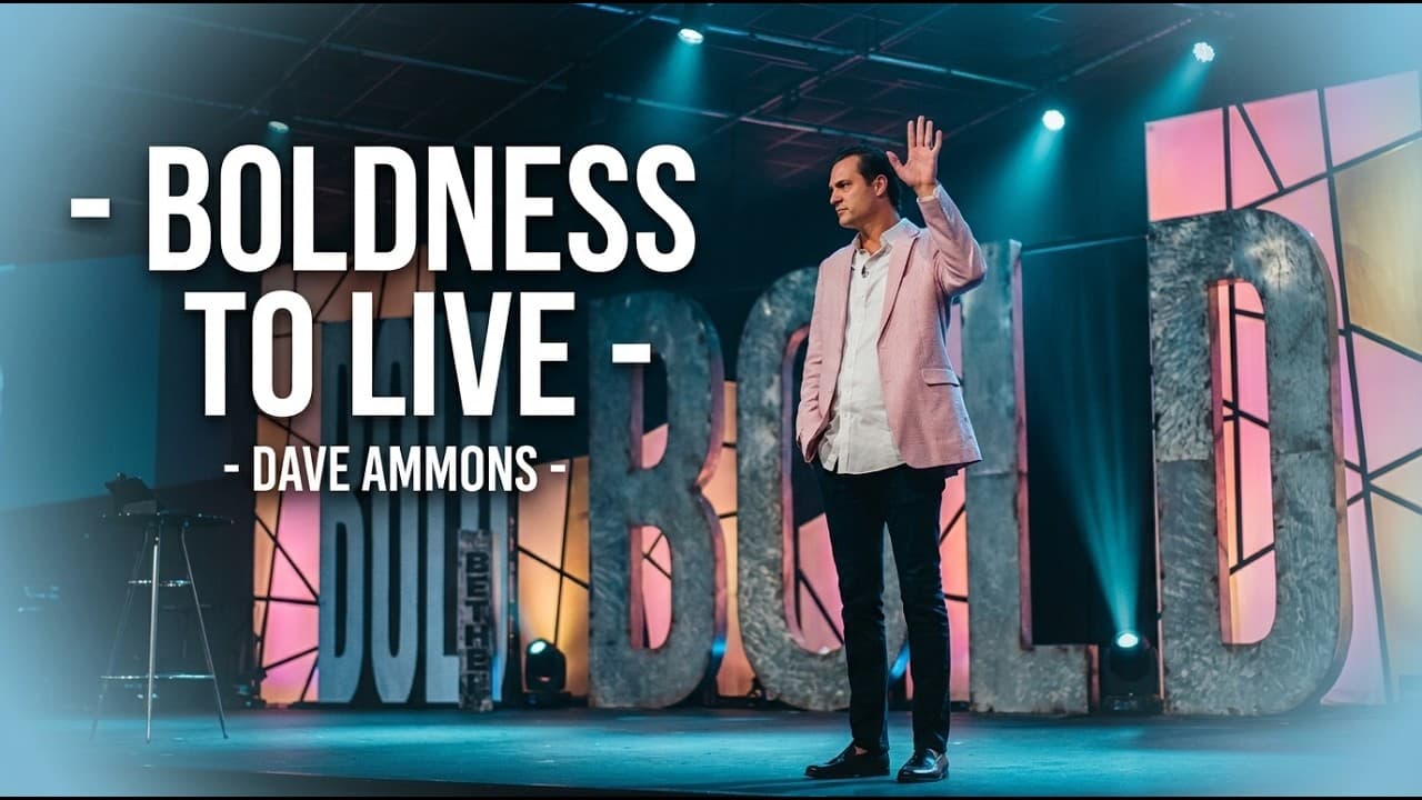 BOLD | Boldness To Live | Dave Ammons